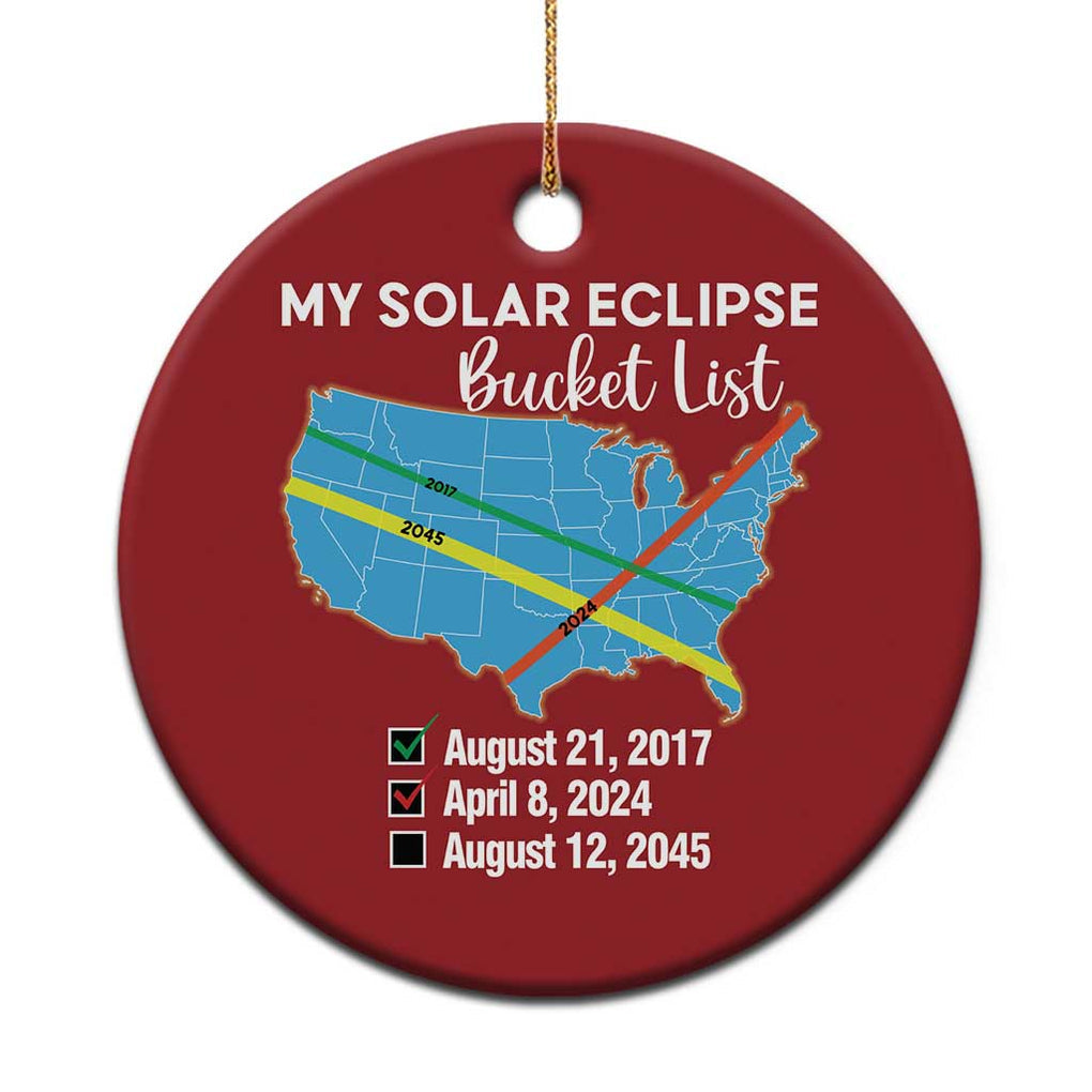 Total Solar Eclipse 2045 Christmas Ornament My Totality Bucket List 2017 2024 2045 Tour Map TS02 Print Your Wear