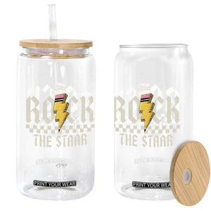 Rock The STAAR Day Glass Can Texas Teacher Student Motivational Testing TS02 Print Your Wear