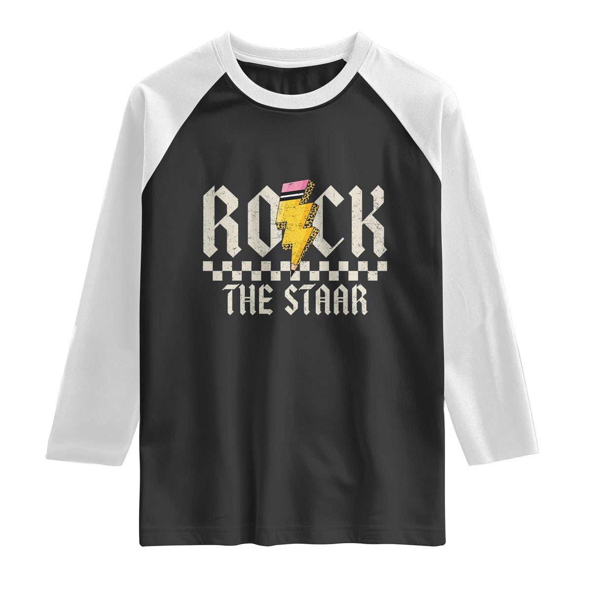 Rock The STAAR Day Raglan Shirt Texas Teacher Student Motivational Testing TS02 Black White Print Your Wear