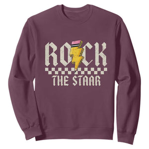Rock The STAAR Day Sweatshirt Texas Teacher Student Motivational Testing TS02 Maroon Print Your Wear