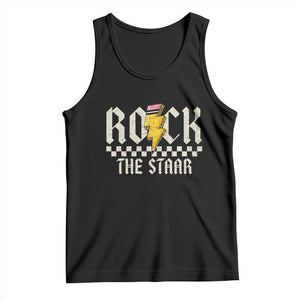 Rock The STAAR Day Tank Top Texas Teacher Student Motivational Testing TS02 Black Print Your Wear