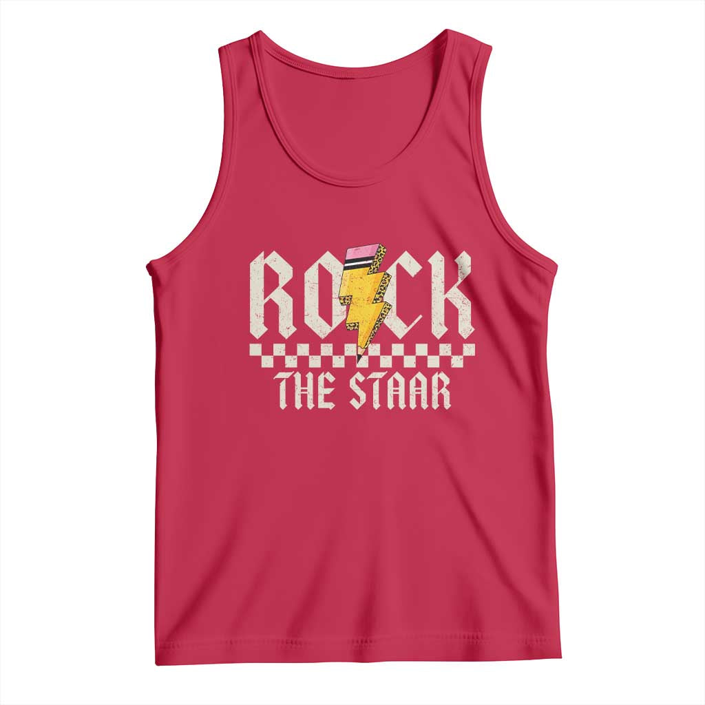 Rock The STAAR Day Tank Top Texas Teacher Student Motivational Testing TS02 Red Print Your Wear