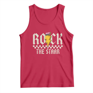 Rock The STAAR Day Tank Top Texas Teacher Student Motivational Testing TS02 Red Print Your Wear