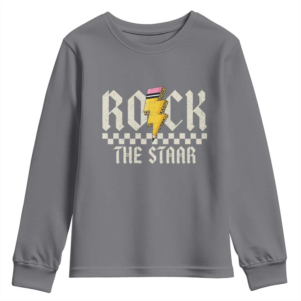 Rock The STAAR Day Youth Sweatshirt Texas Teacher Student Motivational Testing TS02 Charcoal Print Your Wear
