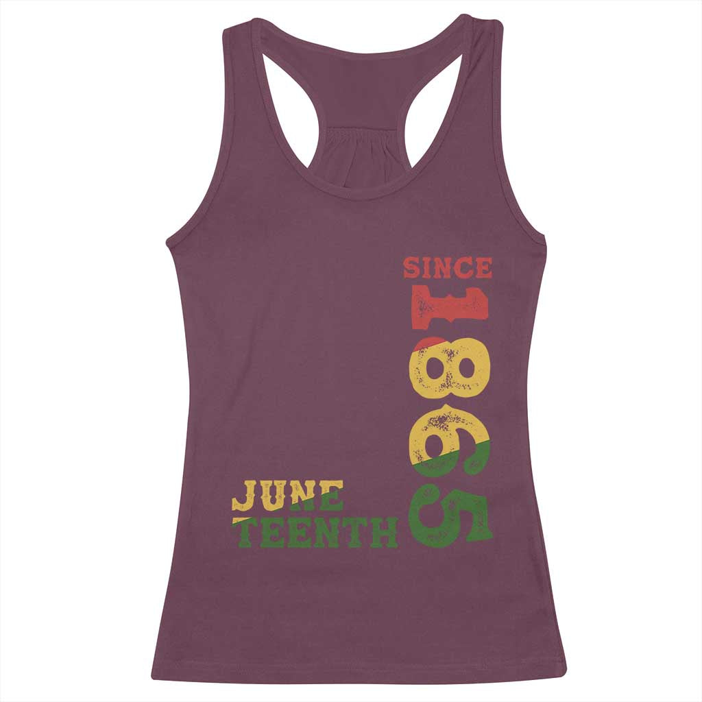 Juneteenth Since 1865 Racerback Tank Top Freedom Black History Independence Day TS02 Maroon Print Your Wear