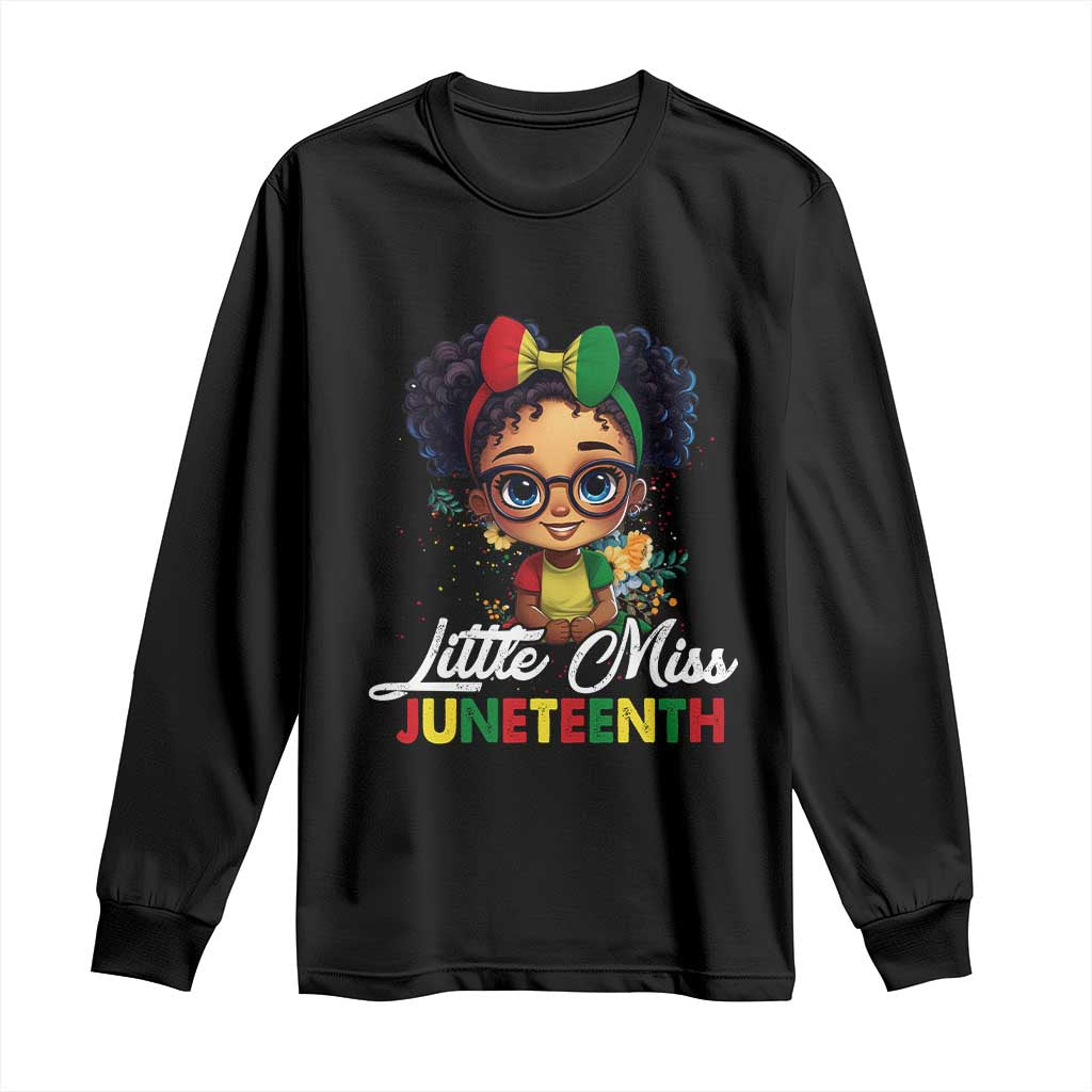 Little Miss Juneteenth Long Sleeve Shirt Since 1865 Black History TS02 Black Print Your Wear