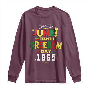 Celebrate Juneteenth 1865 Long Sleeve Shirt Freedom Day Black History Independence TS02 Maroon Print Your Wear