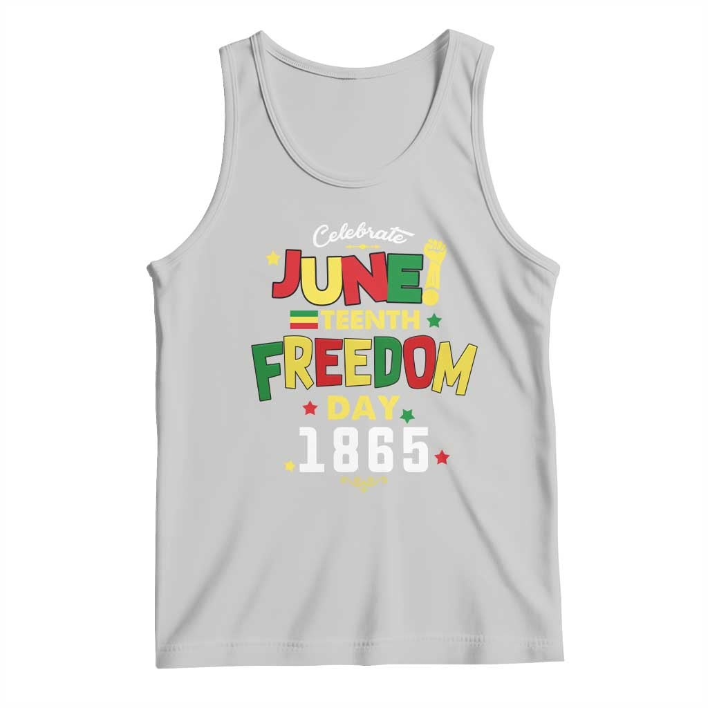 Celebrate Juneteenth 1865 Tank Top Freedom Day Black History Independence TS02 Ash Print Your Wear