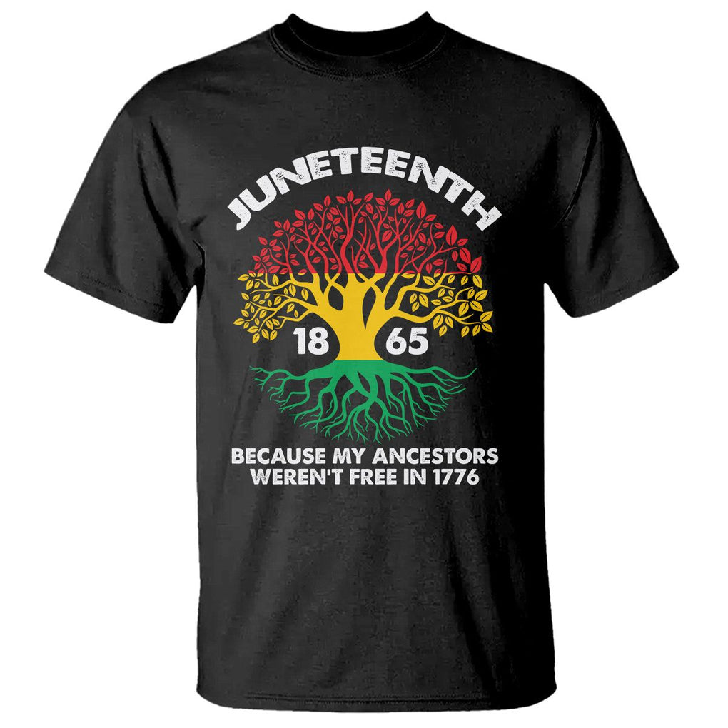 Juneteenth 1865 T Shirt Black History African American Roots Pride TS02 Black Print Your Wear