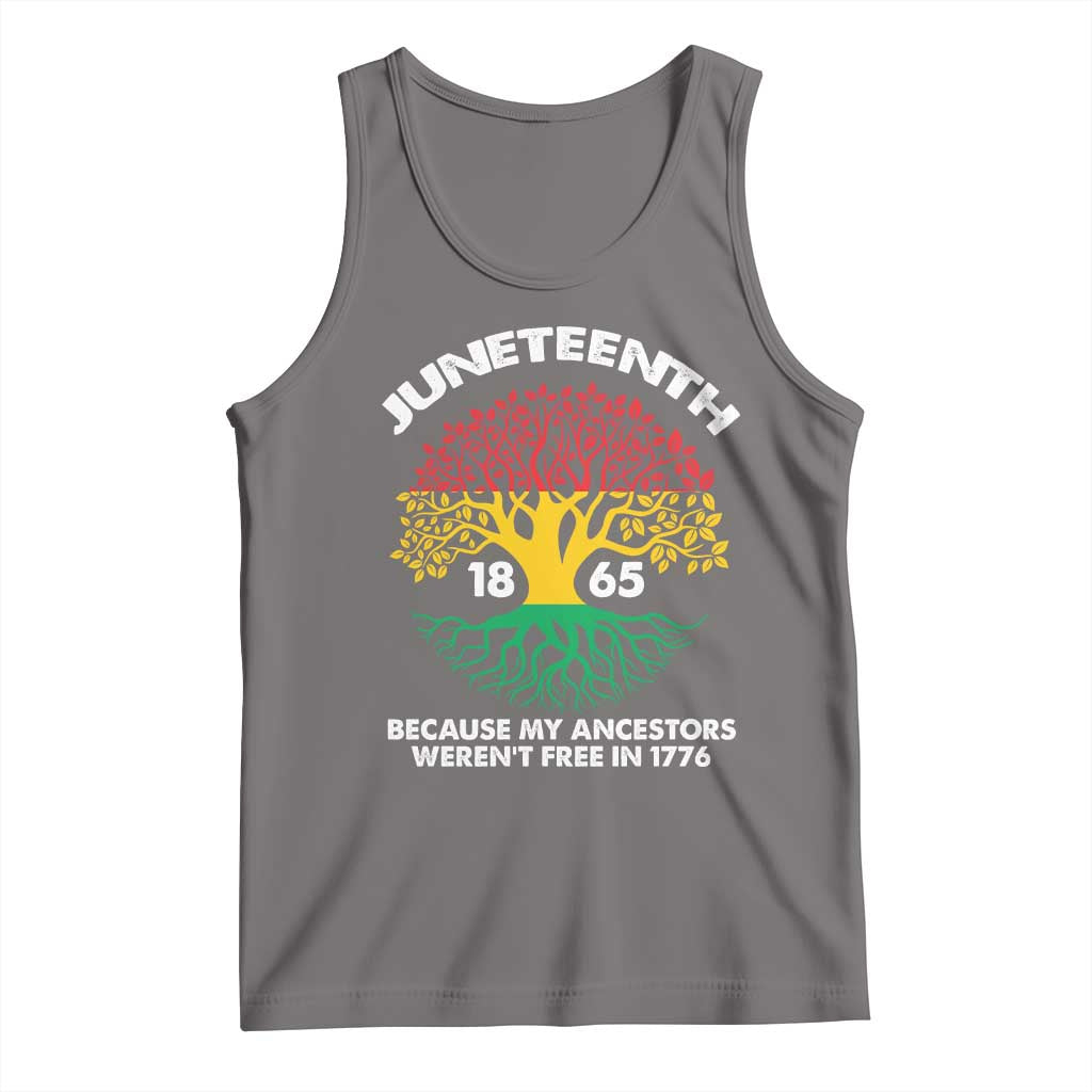 Juneteenth 1865 Tank Top Because My Ancestor Weren't Free In 1776 African American Roots TS02 Deep Heather Print Your Wear