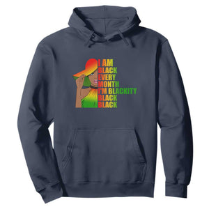 Proud Black Women Hoodie I Am Black Every Month Blackity African American Pride Black History Month Juneteenth TS02 Navy Printyourwear