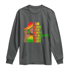 I Am Black Every Month Long Sleeve Shirt Blackity Slay Woman African Pride TS02 Dark Heather Print Your Wear