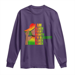 I Am Black Every Month Long Sleeve Shirt Blackity Slay Woman African Pride TS02 Purple Print Your Wear