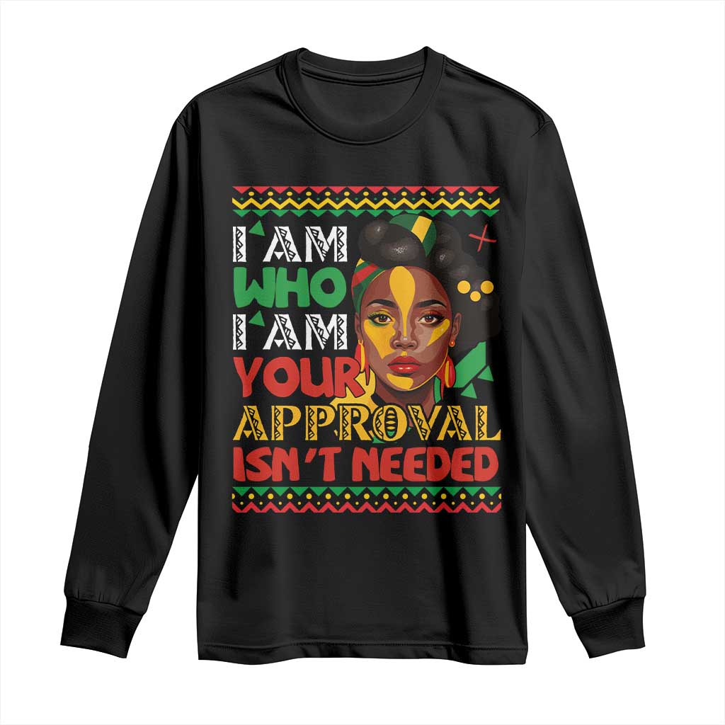 Black Queen Pride Long Sleeve Shirt I Am Who I Am Your Approval Isn't Needed TS02 Black Print Your Wear