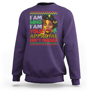 Proud Black Women Sweatshirt I Am Who I Am Your Approval Isn't Needed African American Pride Black History Month Juneteenth TS02 Purple Printyourwear