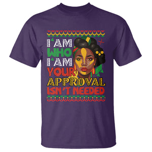 Proud Black Women T Shirt I Am Who I Am Your Approval Isn't Needed African American Pride Black History Month Juneteenth TS02 Purple Printyourwear