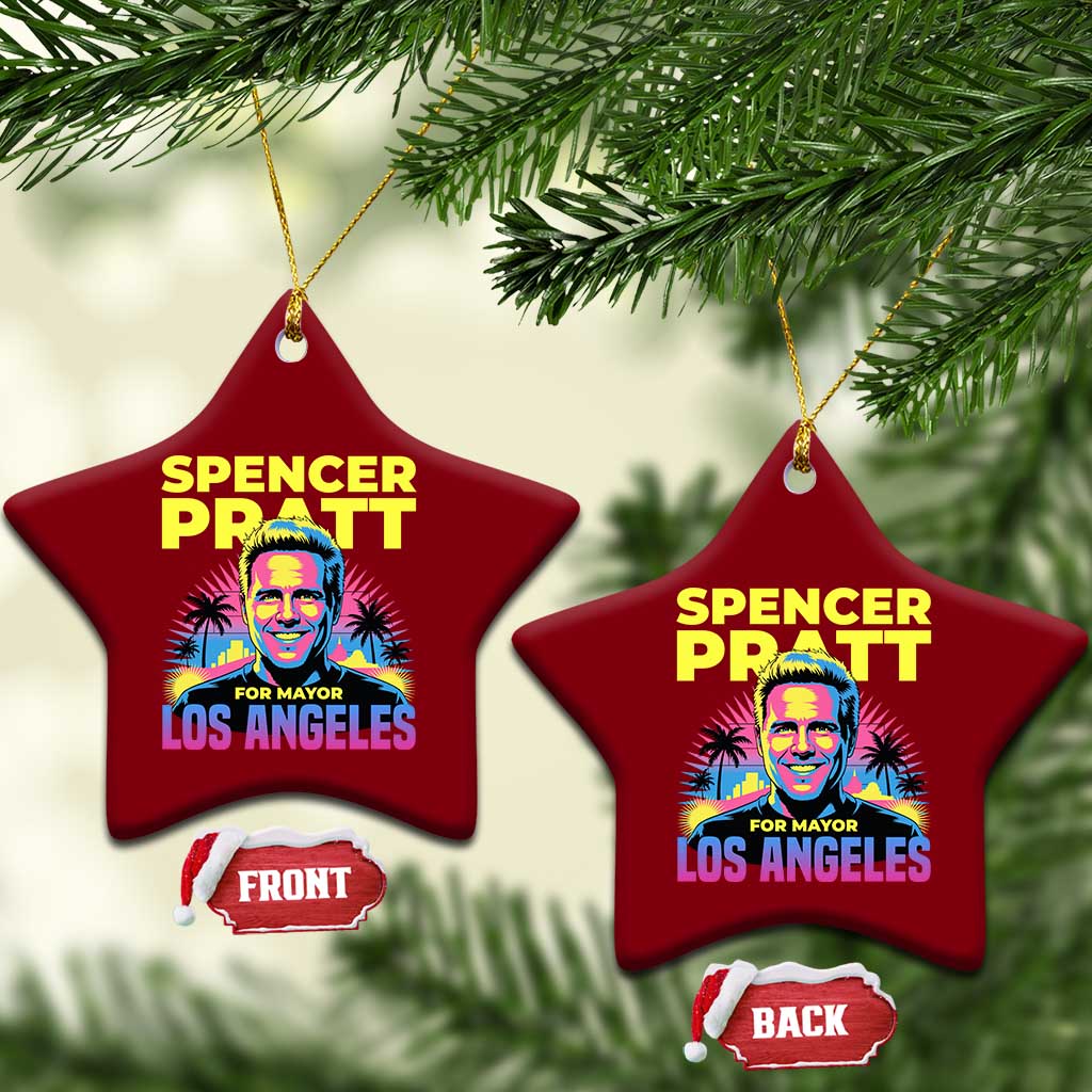 Spencer Pratt for Mayor Los Angeles Synthwave Graphic Ceramic Ornament Retro Neon California Supporter TS02 Print Your Wear