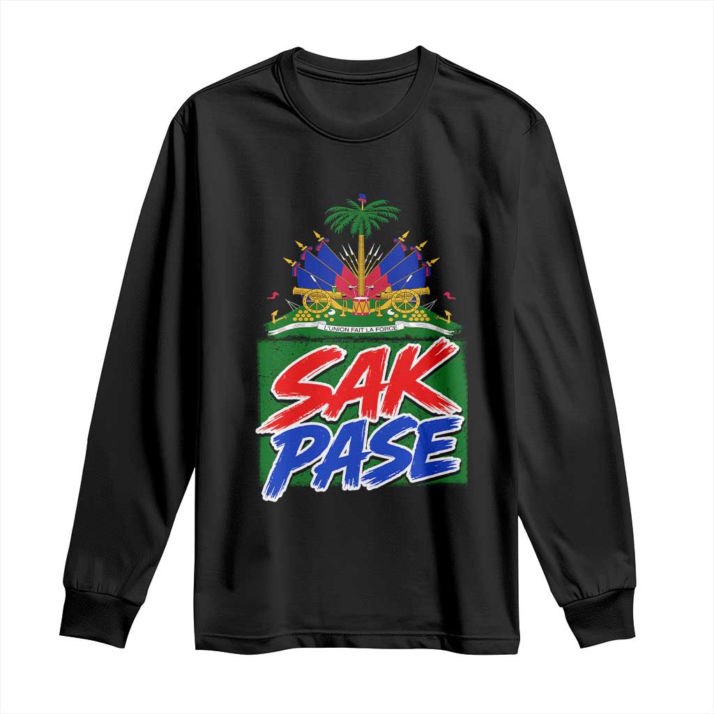 Sak Pase Haitian Creole Greeting Long Sleeve Shirt National Crest Cultural Haiti Pride TS02 Black Print Your Wear