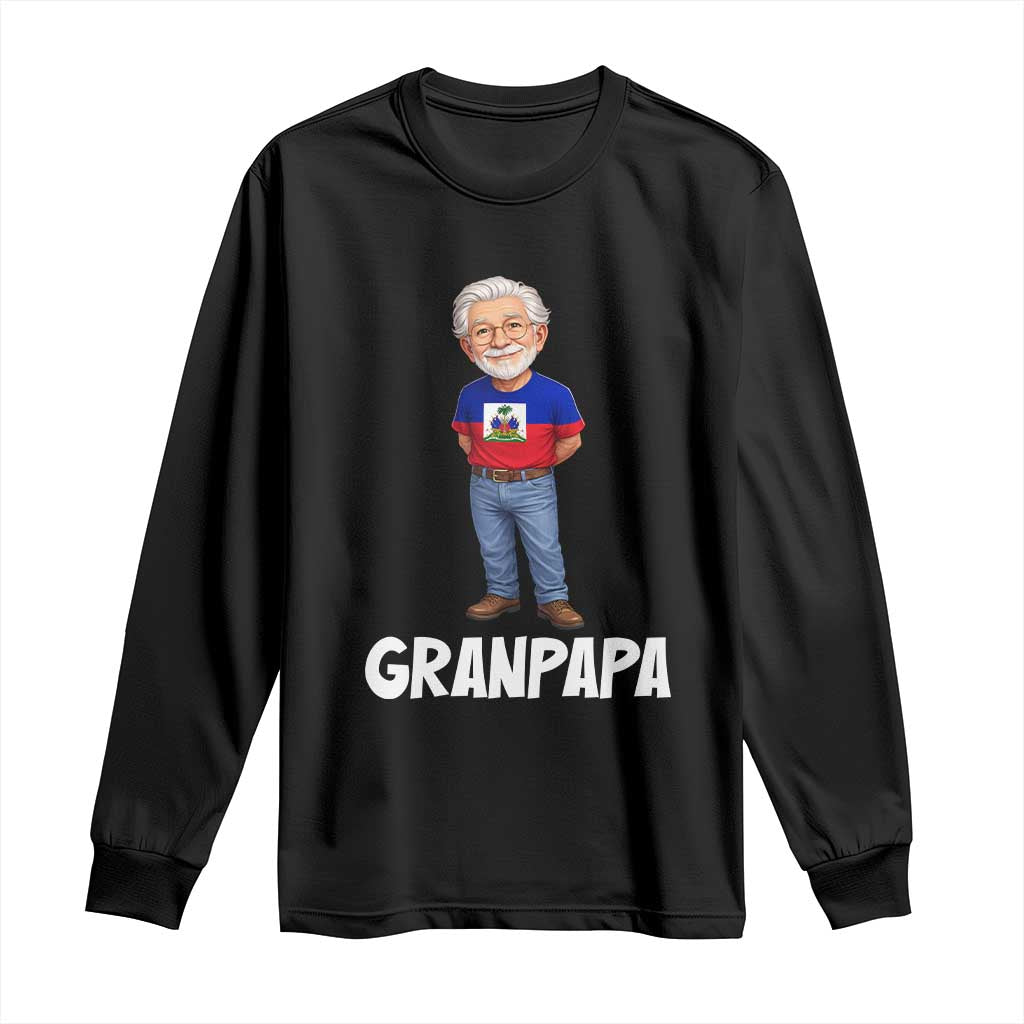 Granpapa Haitian Creole Grandpa Pride Long Sleeve Shirt Grandfather Hispanic Haiti Heritage Father's Day TS02 Black Print Your Wear