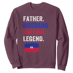 Father Husband Haitian Legend Sweatshirt Distressed Haiti Flag Dad Gift Father's Day TS02 Maroon Print Your Wear