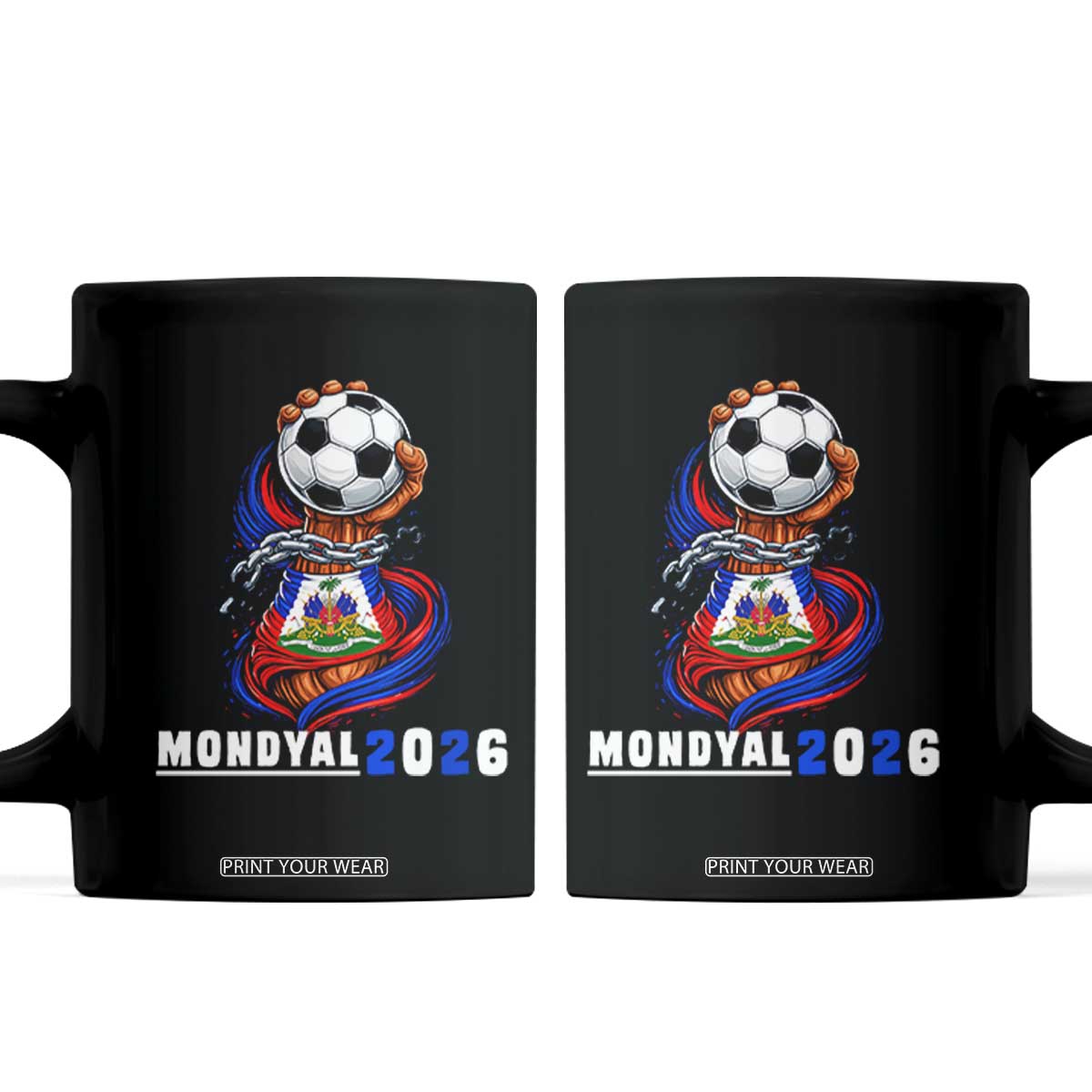 Mondyal 2026 Haiti Freedom Fist Broken Chains Soccer Graphic Coffee Mug Haitian Flag Football Sports Fan TS02 Black Print Your Wear