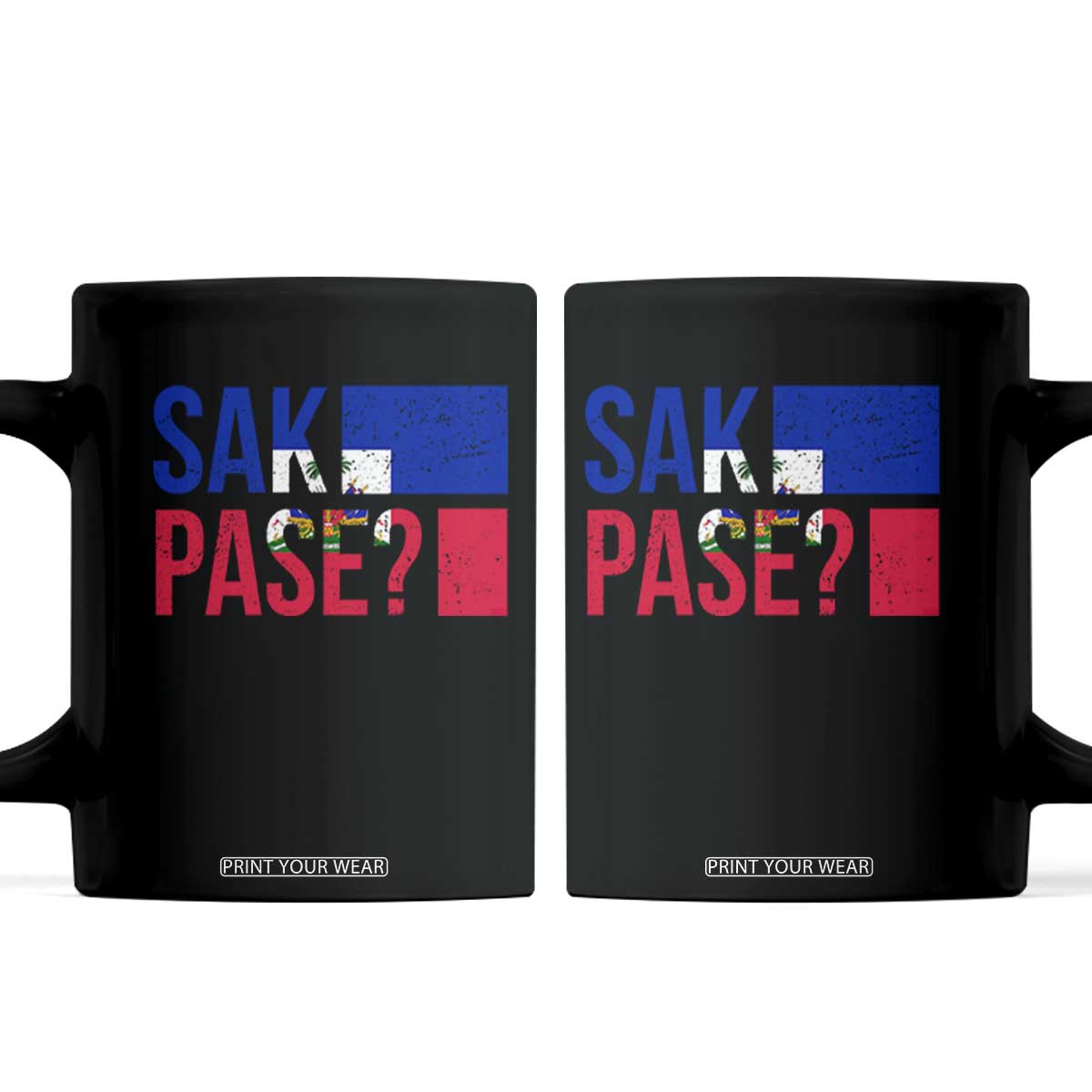Sak Pase Haitian Creole Coffee Mug Haiti Flag Heritage Pride TS02 Black Print Your Wear