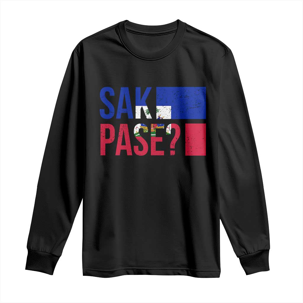 Sak Pase Haitian Creole Long Sleeve Shirt Haiti Flag Heritage Pride TS02 Black Print Your Wear