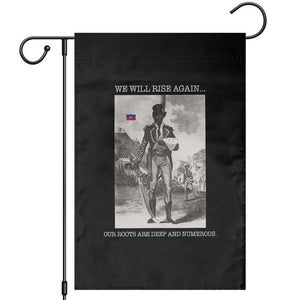Haitian Revolution Toussaint Louverture Garden Flag We Will Rise Again Historic Graphic TS02 Black Print Your Wear
