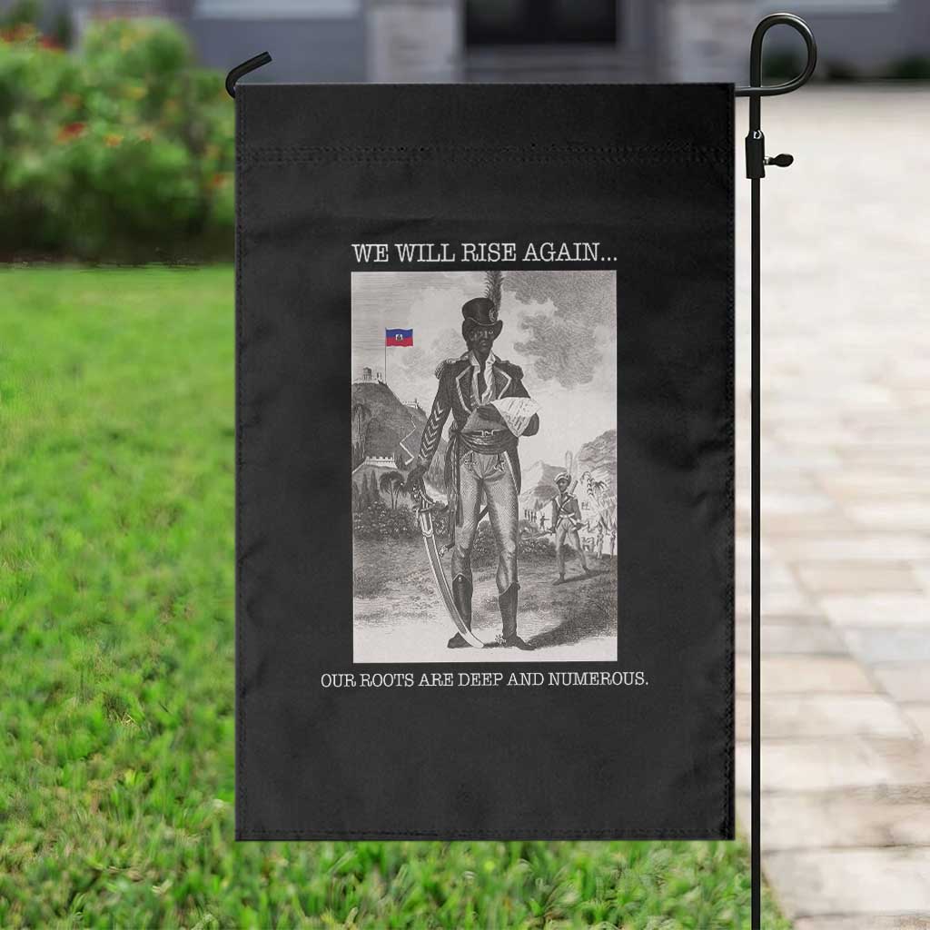 Haitian Revolution Toussaint Louverture Garden Flag We Will Rise Again Historic Graphic TS02 Print Your Wear