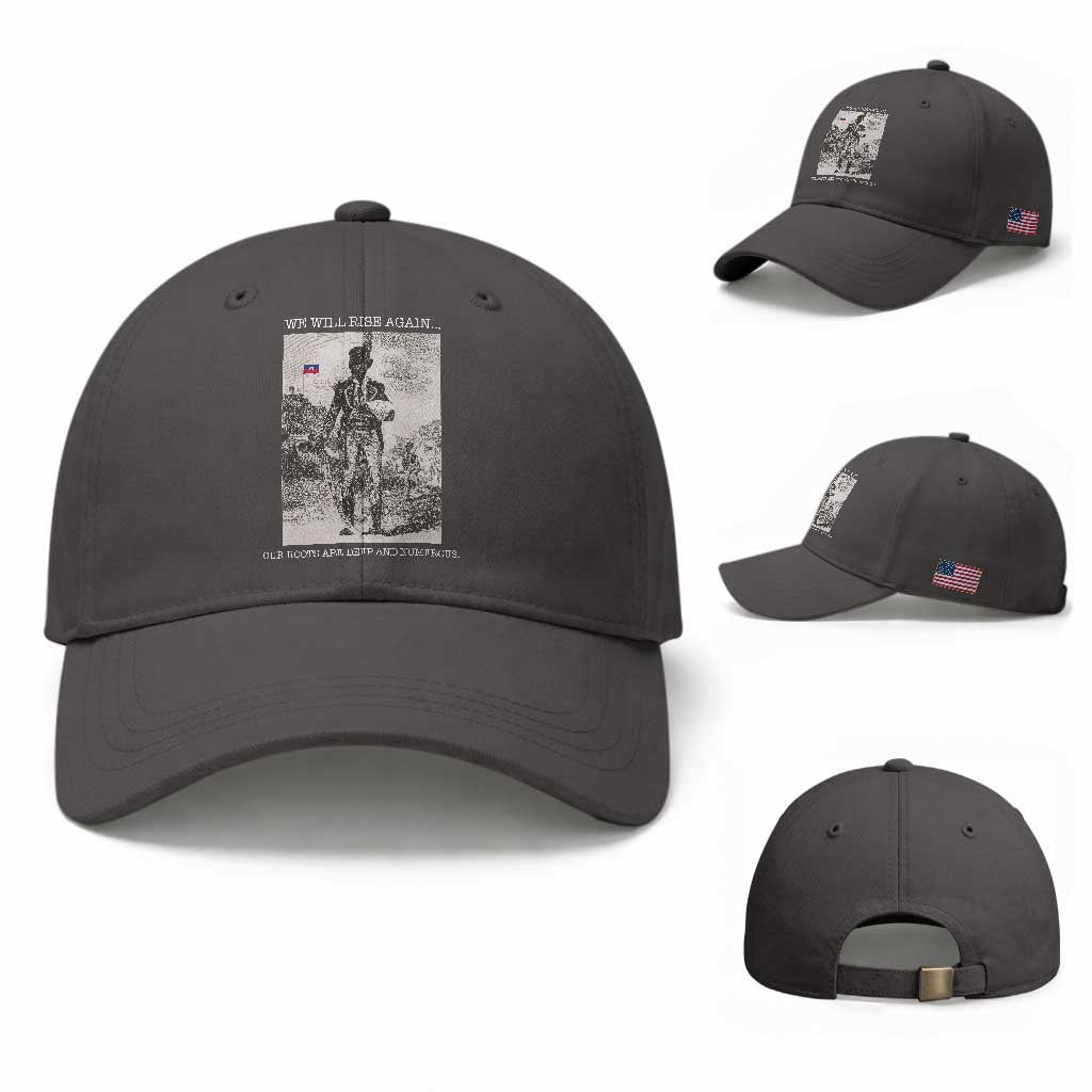 Haitian Revolution Toussaint Louverture Baseball Cap We Will Rise Again Historic Graphic TS02 Baseball Cap Universal Fit Dark Gray Print Your Wear