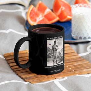 Haitian Revolution Toussaint Louverture Coffee Mug We Will Rise Again Historic Graphic TS02 Print Your Wear