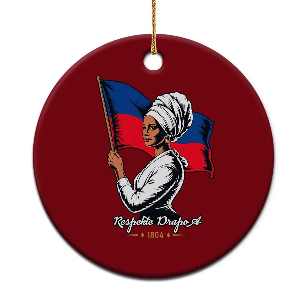 Respekte Drapo A 1804 Haitian Independence Day Ceramic Ornament Proud Haitian Woman Flag Heritage TS02 1pc Red Print Your Wear