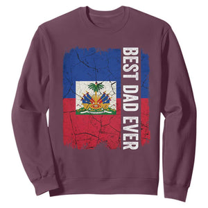Best Dad Ever Haitian Papa Sweatshirt Vintage Distressed Haiti Flag Father's Day TS02 Maroon Print Your Wear