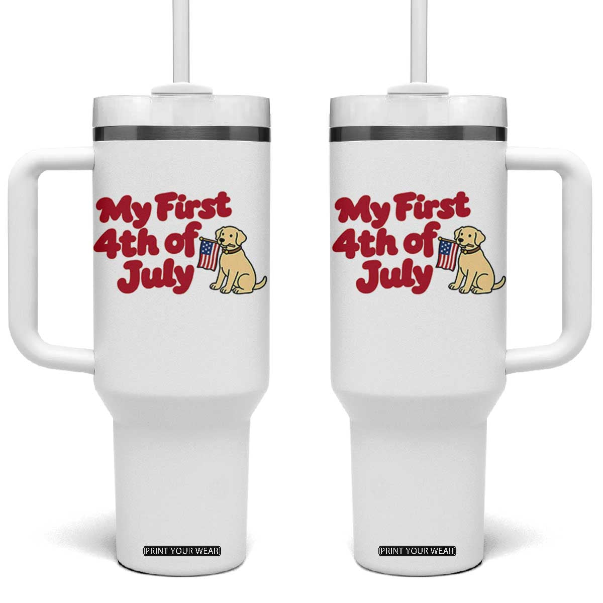 My First 4th of July Cute Golden Retriever Puppy Dog Tumbler With Handle American Flag Independence Holiday Milestone TS02 One Size: 40 oz White Print Your Wear