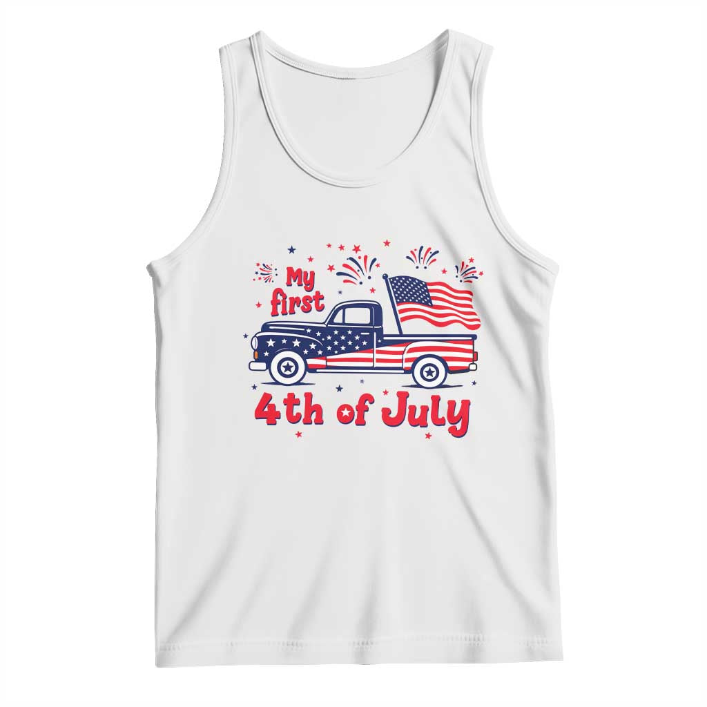My First 4th of July Retro American Flag Pickup Truck Tank Top Americana Patriotic Independence Holiday Milestone TS02 White Print Your Wear