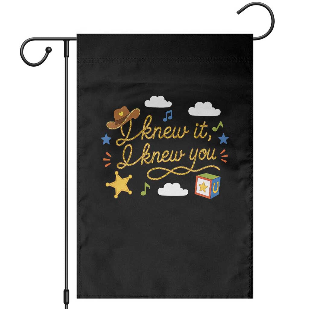I Knew It I Knew You Funny Western Cowgirl Retro Garden Flag Whimsical Nostalgic Western Graphic TS02 Black Print Your Wear