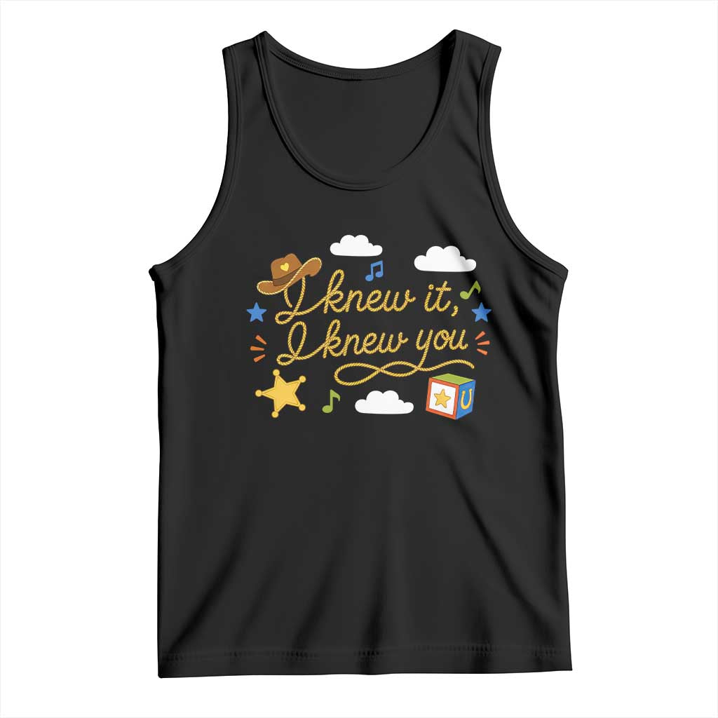 I Knew It I Knew You Funny Western Cowgirl Retro Tank Top Whimsical Nostalgic Western Graphic TS02 Black Print Your Wear