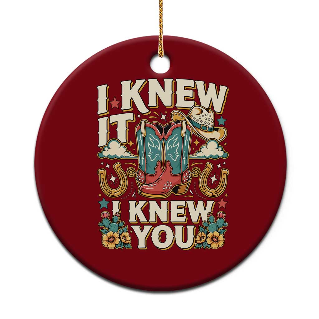 Retro Coastal Cowgirl I Knew It I Knew You Ceramic Ornament Pink Boots Vintage Country Pop Music Western Floral Graphic TS02 1pc Red Print Your Wear
