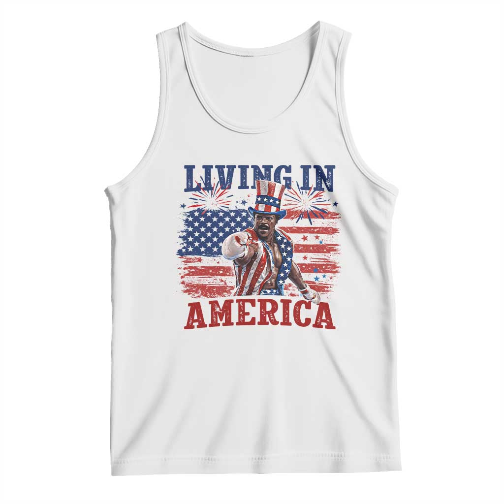 Living In America Funny Patriotic Heavyweight Boxer Tank Top Vintage Distressed Flag Uncle Sam Hat Boxing Champion TS02 White Print Your Wear