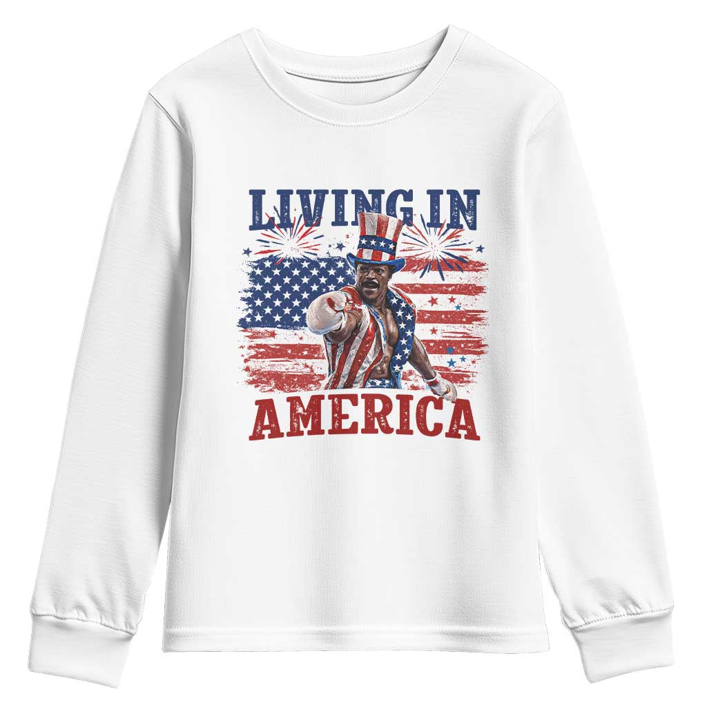 Living In America Funny Patriotic Heavyweight Boxer Youth Sweatshirt Vintage Distressed Flag Uncle Sam Hat Boxing Champion TS02 White Print Your Wear