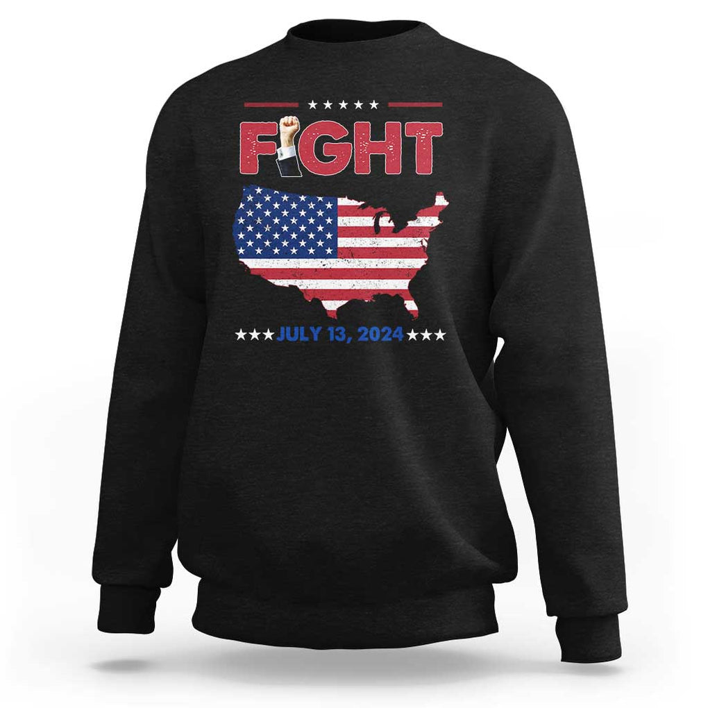 Trump Raised Fist Sweatshirt Fight Pennsylvania July 13 2024 American Flag TS02 Black Print Your Wear