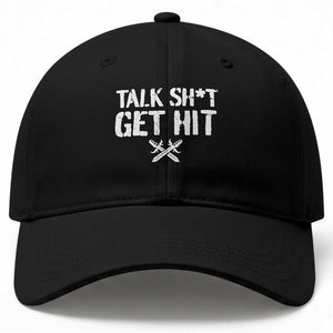 Talk Shit Get Hit Crossed Swords Baseball Cap Funny Edgy Combat Sports Attitude TS02 Print Your Wear