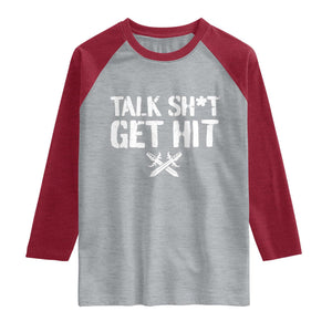 Talk Shit Get Hit Crossed Swords Raglan Shirt Funny Edgy Combat Sports Attitude TS02 Heather Gray Heather Red Print Your Wear