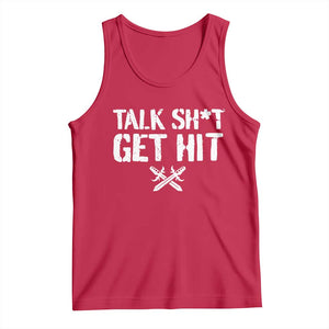 Talk Shit Get Hit Crossed Swords Tank Top Funny Edgy Combat Sports Attitude TS02 Red Print Your Wear