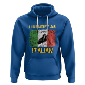 Funny Italian Hoodie I Identify As Italian Pride Hand Gesture Italy TS02 Royal Blue Printyourwear