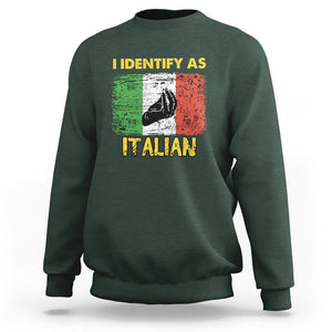 Funny Italian Sweatshirt I Identify As Italian Pride Hand Gesture Italy TS02 Dark Forest Green Printyourwear