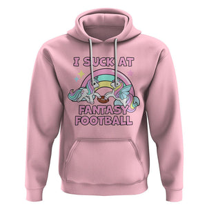 Fantasy Football Hoodie Unicorn Rainbow Funny Loser I Suck At TS02 Light Pink Printyourwear