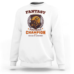 Fantasy Football Sweatshirt Funny Championship Champ Champion Trophy TS02 White Printyourwear