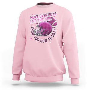 Fantasy Football Sweatshirt Move Over Boys Girls Draft Party Women TS02 Light Pink Printyourwear