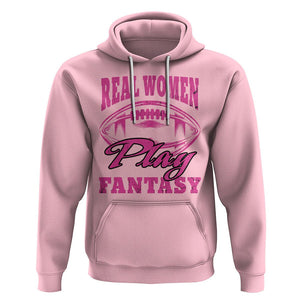 Fantasy Football Hoodie Real Women Play Fantasy Draft Party Women TS02 Light Pink Printyourwear